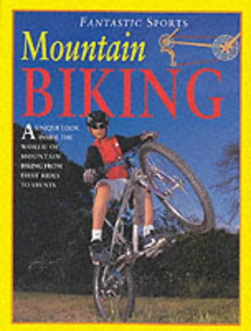 Beispielbild fr Mountain Biking (Fantastic sports) zum Verkauf von WorldofBooks