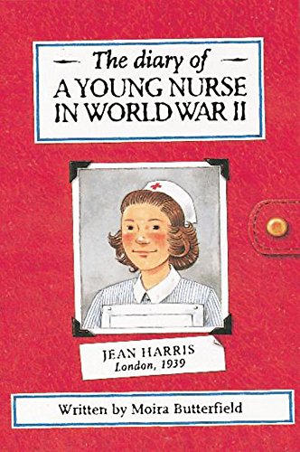 9780749639457: Diary Of A Young World War 2 Nurse: 19 (History Diaries)