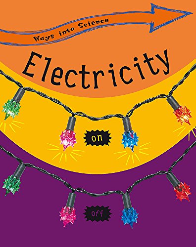 Beispielbild fr Electricity: 19 (Ways Into Science) zum Verkauf von WorldofBooks