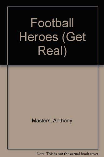 Football Heroes (9780749640057) by Anthony Masters; Ian Heard