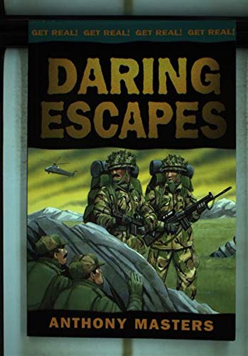 Daring Escapes (9780749640088) by Anthony Masters