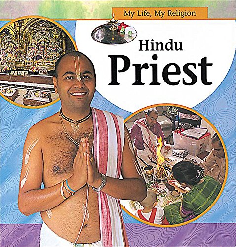 Beispielbild fr Hindu Priest (My Life, My Religion) zum Verkauf von WorldofBooks