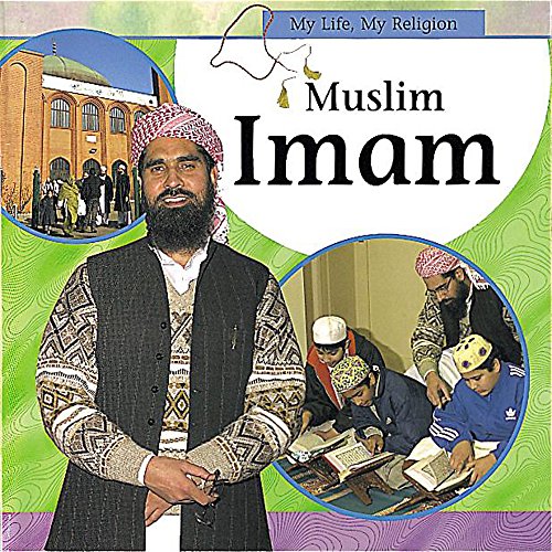 9780749640651: Muslim Iman (My Life, My Religion)