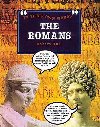 Romans (In Their Own Words) (9780749640682) by Robert Hull