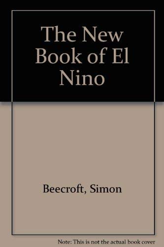 9780749641214: The New Book of El Nino