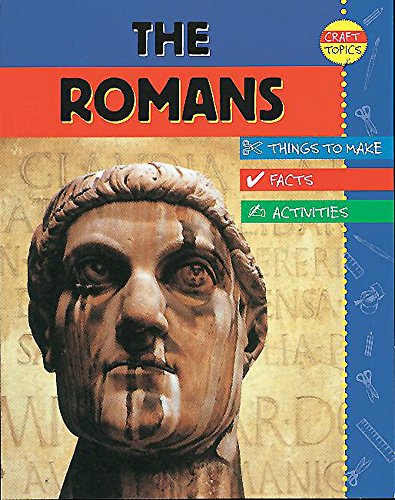 Beispielbild fr The Romans (Craft Topics) zum Verkauf von WorldofBooks