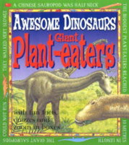 9780749642358: Giant Plant Eaters (Awesome Dinosaurs)