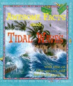 Beispielbild fr Awesome Facts About Tidal Waves zum Verkauf von WorldofBooks