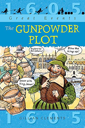 Stock image for Great Events: The Gunpowder Plot for sale by WorldofBooks