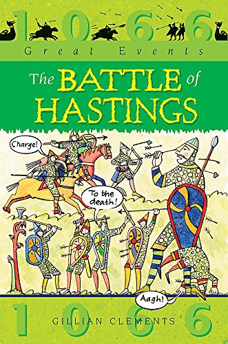 9780749642532: The Battle Of Hastings (Great Events)