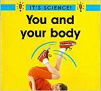 You and Your Body (It's Science!) - Sally Hewitt