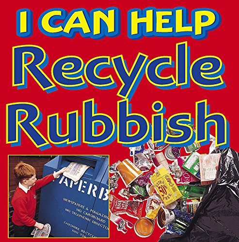 9780749642921: Recycle Our Rubbish (I Can Help)