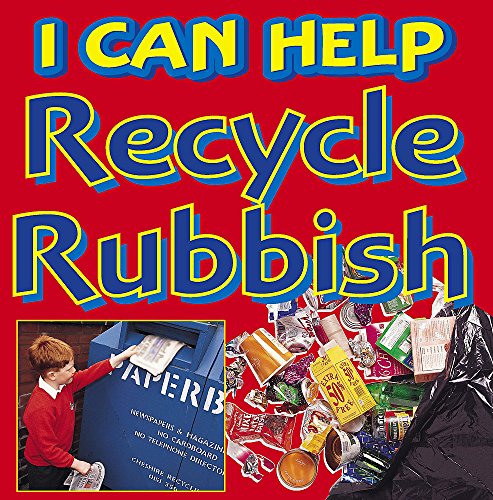 Recycle Our Rubbish (I Can Help) - Smith, Viv