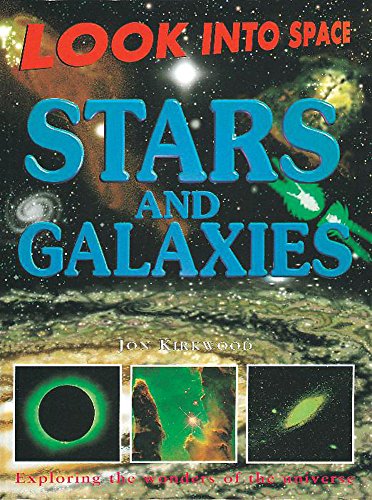 Stock image for Stars and Galaxies: 1 (Look Into Space) for sale by WorldofBooks
