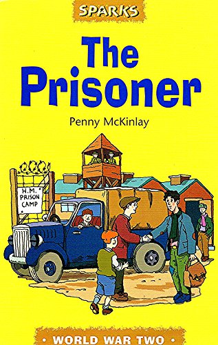 Imagen de archivo de The Prisoner: A Tale of a Prisoner of War (Sparks) a la venta por AwesomeBooks