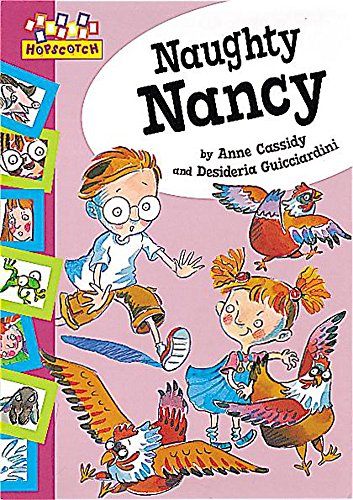 Stock image for Naughty Nancy (Hopscotch) for sale by AwesomeBooks