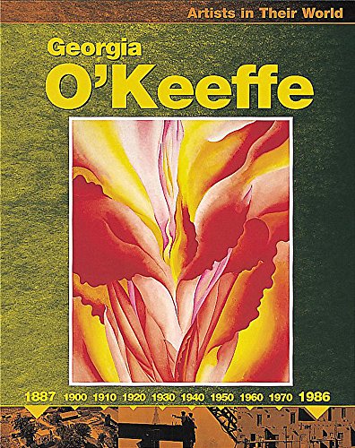 9780749646271: Georgia O'Keefe (Artists in their World)