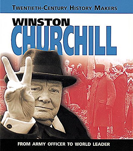 Beispielbild fr Winston Churchill (Twentieth Century History Makers) zum Verkauf von WorldofBooks