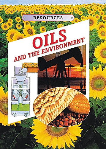 Stock image for Oils and The Environment: 6 (Resources) for sale by WorldofBooks