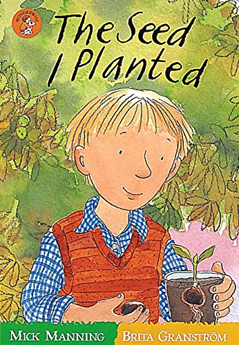 Beispielbild fr The Seed I Planted (Wonderwise Readers) zum Verkauf von WorldofBooks