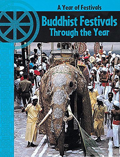 9780749648015: A Year of Festivals: Buddhist Festivals Through The Year
