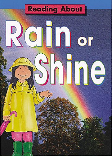 Rain or Shine? (Reading About) (9780749648343) by Jim Pipe