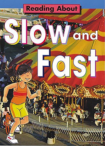 Stock image for Slow and Fast (Reading about S) for sale by Phatpocket Limited