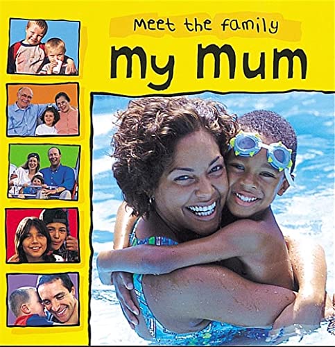 9780749648831: Meet The Family: My Mum