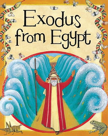 Exodus from Egypt (Bible Stories) (9780749649043) by M. Auld