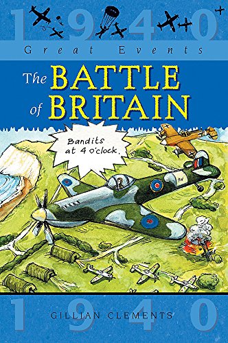 Beispielbild fr The Battle Of Britain (Great Events) zum Verkauf von WorldofBooks
