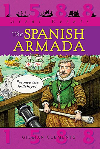 9780749649326: The Spanish Armada (Great Events)