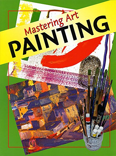 Imagen de archivo de Mastering Art: Painting: 4 a la venta por WorldofBooks