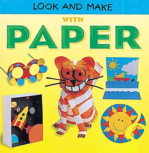 I Can Make Paper (Look & Make) (9780749650117) by Rachel Wright