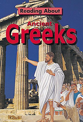 Ancient Greeks (Reading About) (9780749650841) by Unknown Author