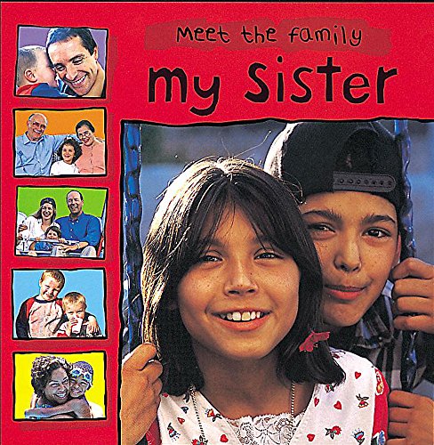 9780749651152: Meet The Family: My Sister