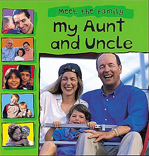 Imagen de archivo de Meet The Family: My Aunt and Uncle a la venta por AwesomeBooks