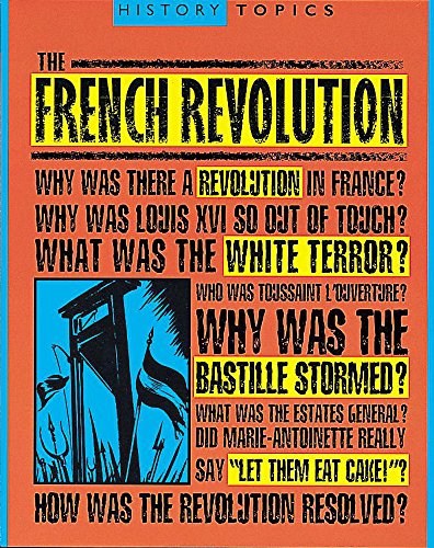 Beispielbild fr French Revolution: 8 (History Topics) zum Verkauf von WorldofBooks