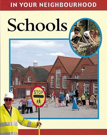 Stock image for School (In Your Neighbourhood) for sale by AwesomeBooks