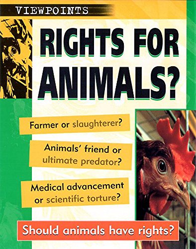 9780749653460: Rights for Animals?