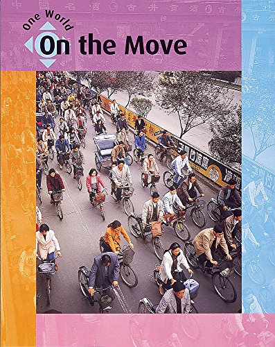 Stock image for On the Move for sale by Better World Books Ltd