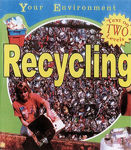 Everything You Want to Know About: Recycling (9780749655013) by Jen Green
