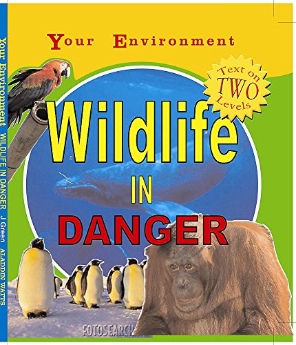 Wildlife in Danger (9780749655020) by Jen Green