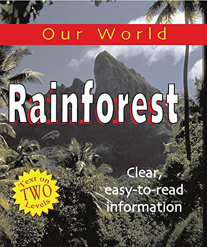 9780749655099: Rainforests: 3 (Our World)