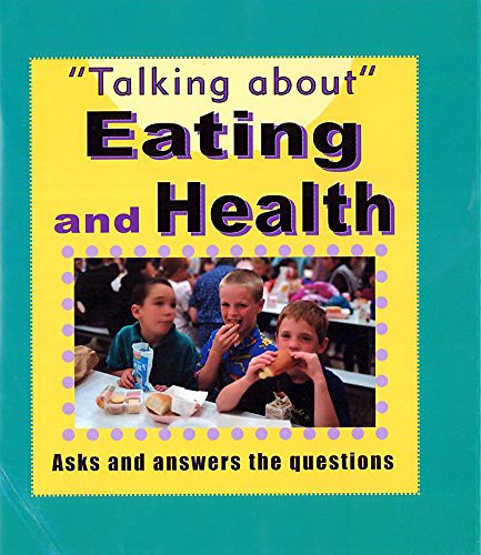 Eating Disorders (Talking About) (9780749655136) by Sarah Levete