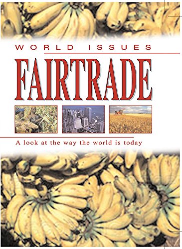 Imagen de archivo de Fair Trade? (World Issues) a la venta por AwesomeBooks