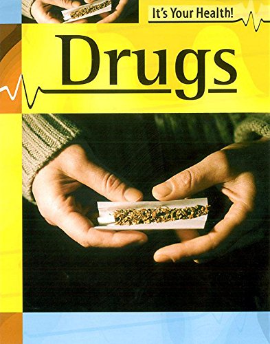 Imagen de archivo de It's Your Health! : Drugs a la venta por MusicMagpie