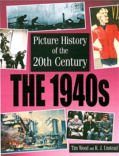 Beispielbild fr 1940s (Picture History of the 20th Century) zum Verkauf von AwesomeBooks