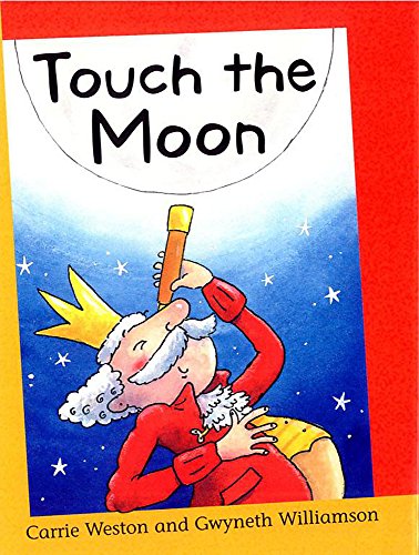 Touch the Moon (9780749657420) by Carrie Weston