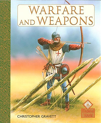 Stock image for Warfare and Weapons: 6 (Medieval World) for sale by WorldofBooks