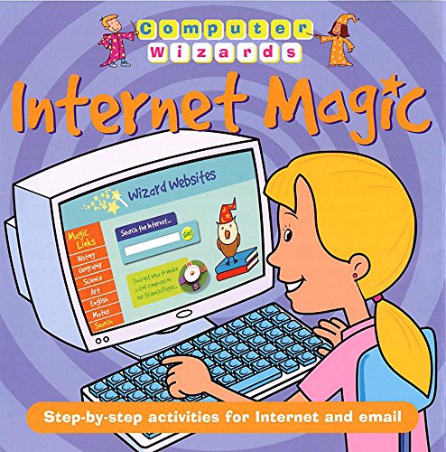 Beispielbild fr Internet Magic (Computer Wizards) zum Verkauf von WorldofBooks